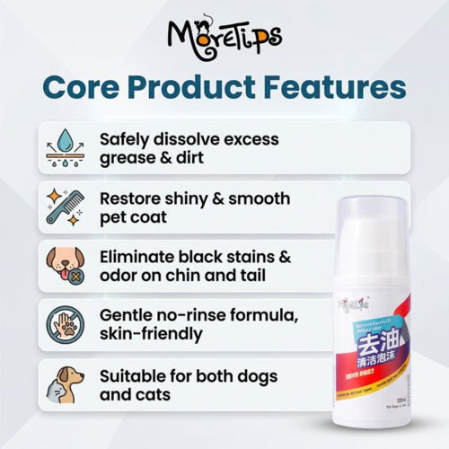 MORETIPS Degreasing Cleaning Foam - A-Pet Grooming - Professional Pet Grooming Manufacturer – Pet Shampoo, Conditioner, ...